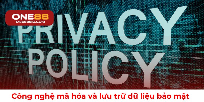 Công nghệ mã hóa và lưu trữ dữ liệu bảo mật