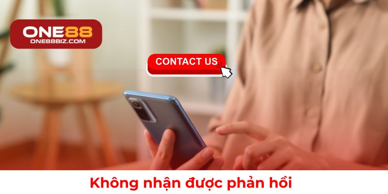 Trường hợp không nhận được phản hồi